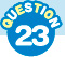 QUESTION 23