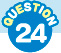 QUESTION 24