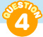 QUESTION 4