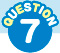 QUESTION 7