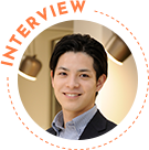 INTERVIEW 資産形成課 川井悠豊(かわいゆうほう)